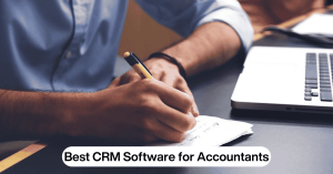 Best CRM Software for Accountants