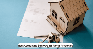 Best Accounting Software for Rental Properties