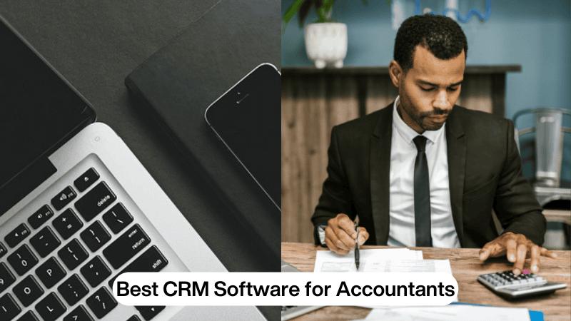 Best CRM Software for Accountants