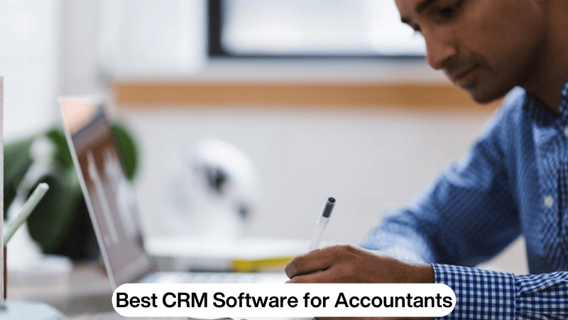 Best CRM Software for Accountants