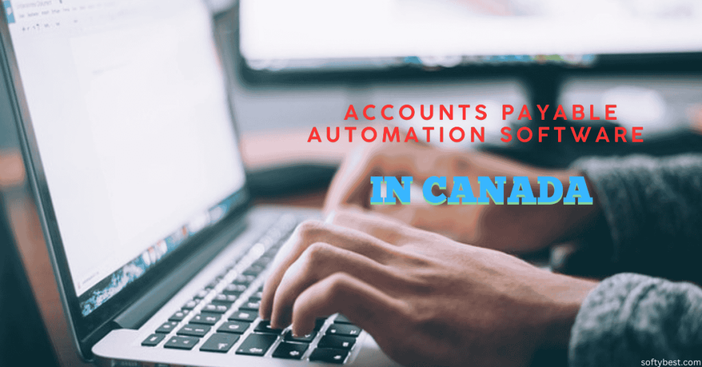 Accounts Payable Automation Software in Canada