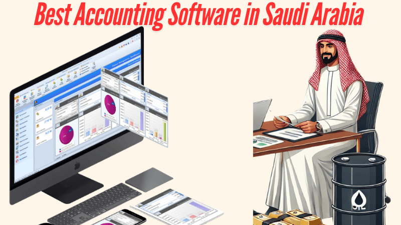 Best Accounting Software in Saudi Arabia