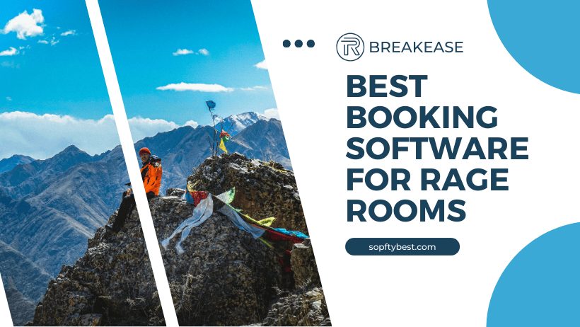 Best Booking Software for Rage Rooms 