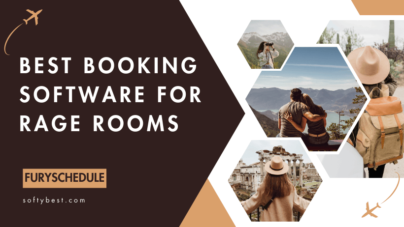 Best Booking Software for Rage Rooms 