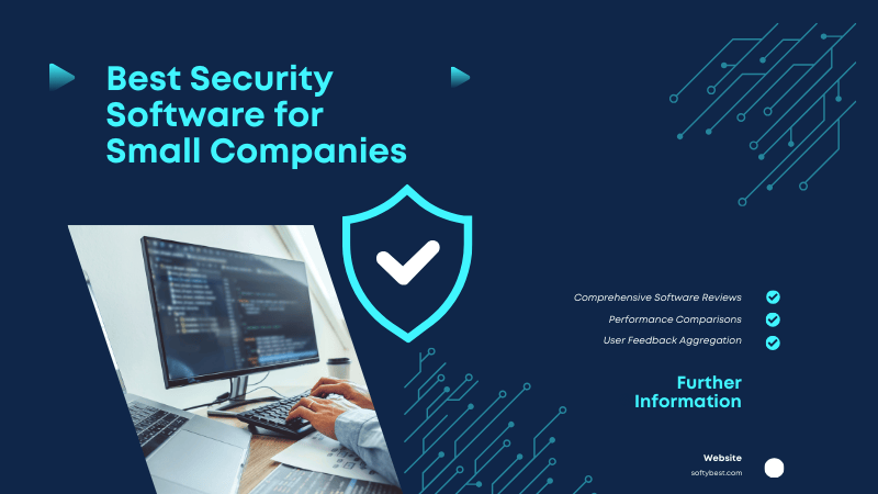 Best Security Software for Small Companies