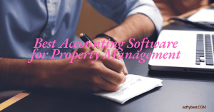 Best Accounting Software for Property Management