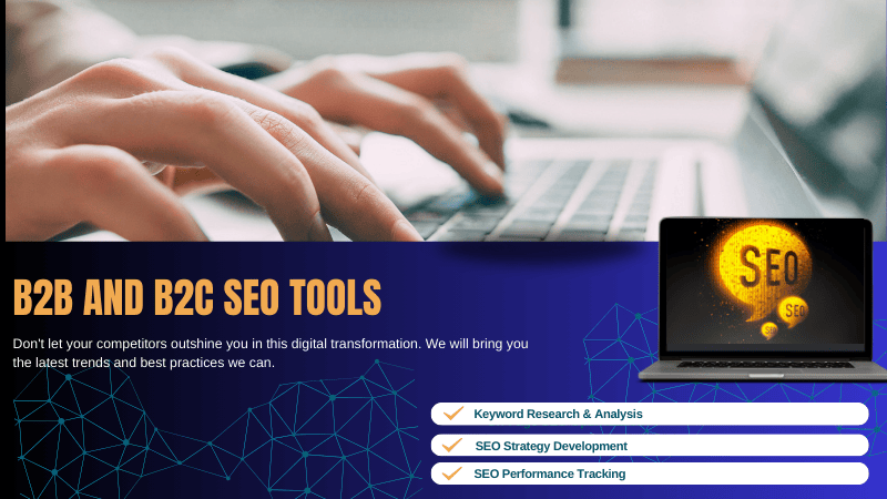 B2B and B2C SEO Tools